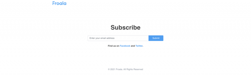 A subscription form layout emphasizing a sleek and straightforward design