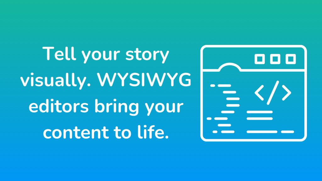 What is a WYSIWYG Editor 