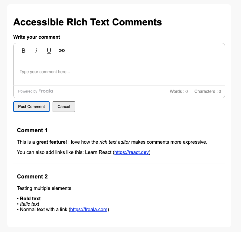 Accessible rich text comment system in React with formatted user input and secure rendering of comments.