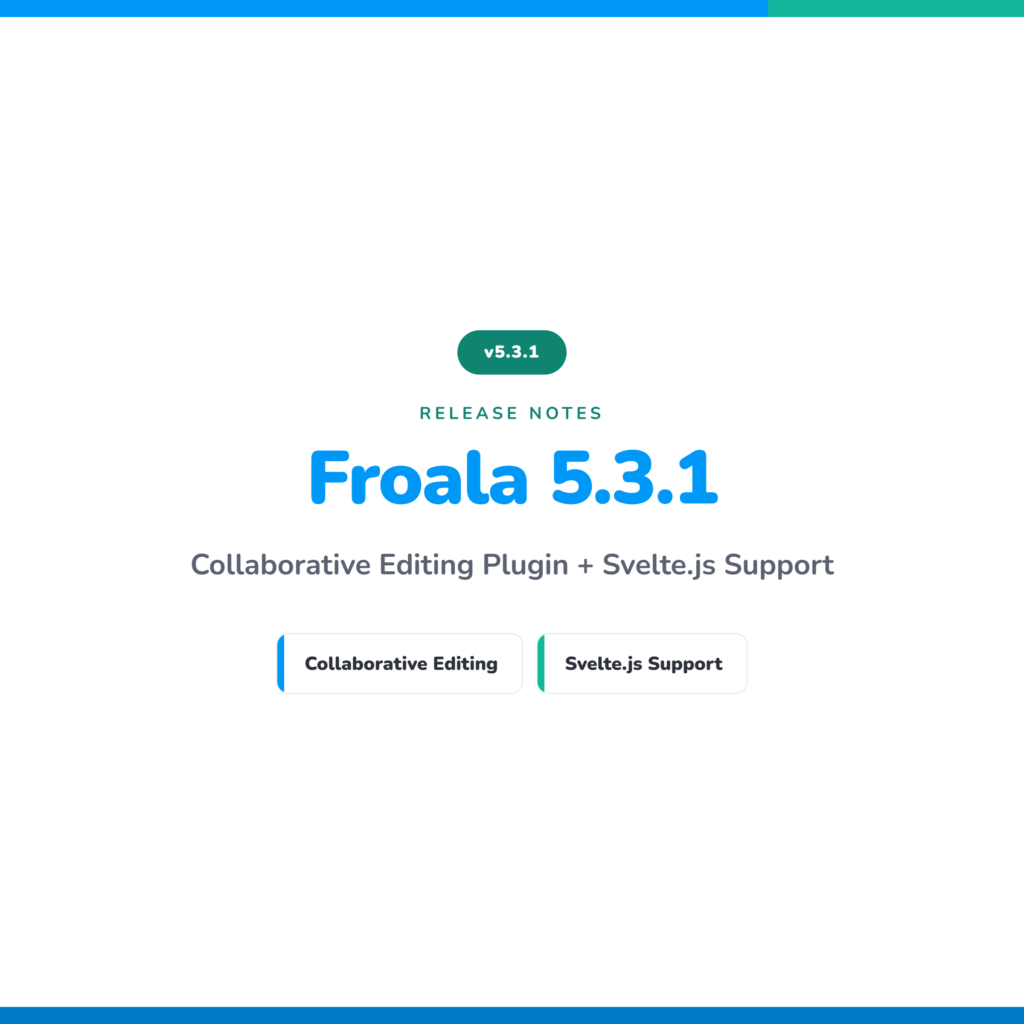 Froala 5.3.1 release
